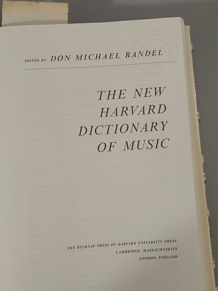 The New Harvard Dictionary of Music (1986, ) Edited by DON RANDEL ...