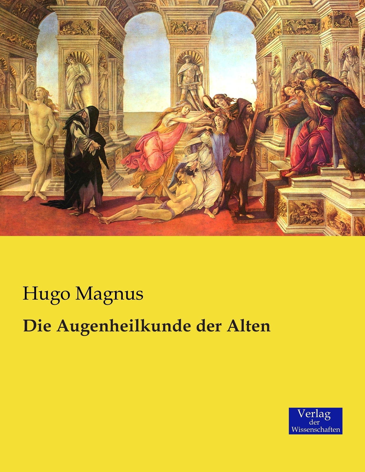 Thumbnail - Hugo Magnus | Die Augenheilkunde Der Alten | Taschenbuch | Deutsch
