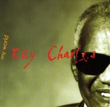 My World - CD By Ray Charles -DISC Only/NO CASE or INSERTS/Ships FREE