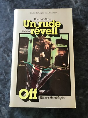 Roman UN RUDE REVEIL - Brian W. ALDISS