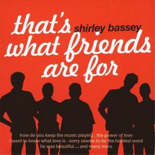 Shirley Bassey That's What Friends Are For (CD) Album