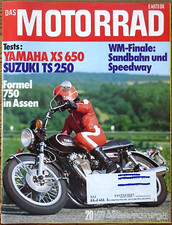 Das Motorrad 20/75 Test Yamaha XS 650, Test Suzuki TS 250, Formel 750 in Assen