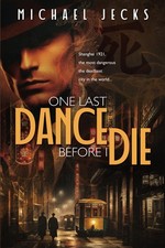 One Last Dance Before I Die (Shanghailanders)