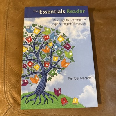 The Essentials Reader: Readings to Accompany Logic of English Essentials