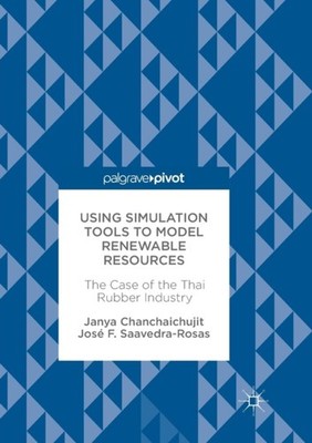 Chanchaichujit - Using Simulation Tools to Model Renewable Resources   - X555z