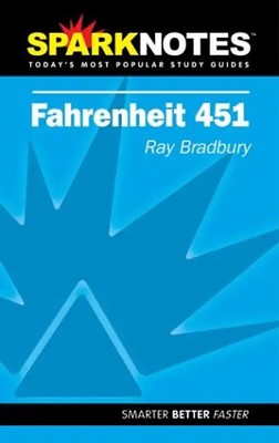 Spark Notes Fahrenheit 451 - Ray Bradbury