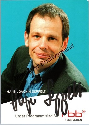 Original Autogramm Hans-Joachim Seppelt RBB /// Autograph signiert signed signee