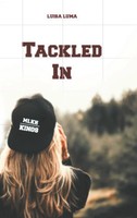 Luisa Luma | Tackled In | Taschenbuch | Deutsch (2018) | 412 S.