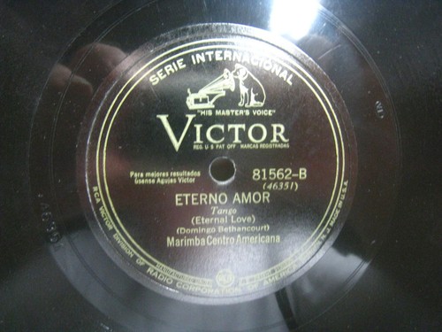Marimba Centro America Ferrocarril de los Altos / Eterno*Victor 81562 10" 78 rpm - Picture 2 of 3
