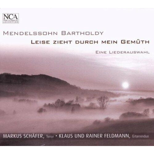 Mendelssohn: Leise Ziet Durch Meine Gemuth (Cd)