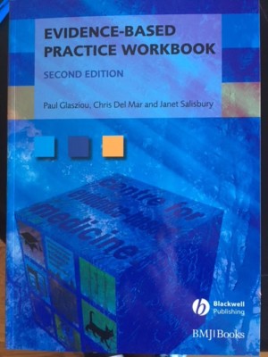 Evidence-Based Medicine: Evidence-Based Practice 32 by Chris Del Mar, Janet...