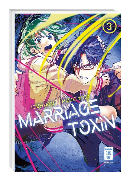 Marriage Toxin 03 (Egmont Manga)