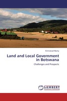 Emmanuel Ntumy | Land And Local Government In Botswana | Taschenbuch | Englisch