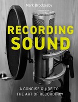 Mark Brocklesby | Recording Sound | Taschenbuch | Englisch (2024)