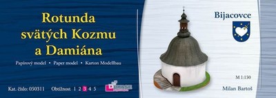 Kartonmodell Rotunde St. Cosmas und Damian in Betendorf / Bijacovce 1:150 Dukase