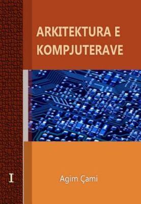 Arkitektura E Kompjuterave : Computer Architecture and Organization, Paperbac...