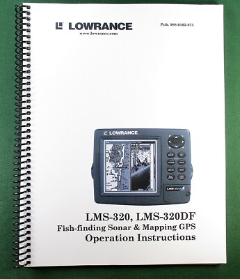 Lowrance LMS-320DF Instruction Manual: 204 Pages & Protective Covers