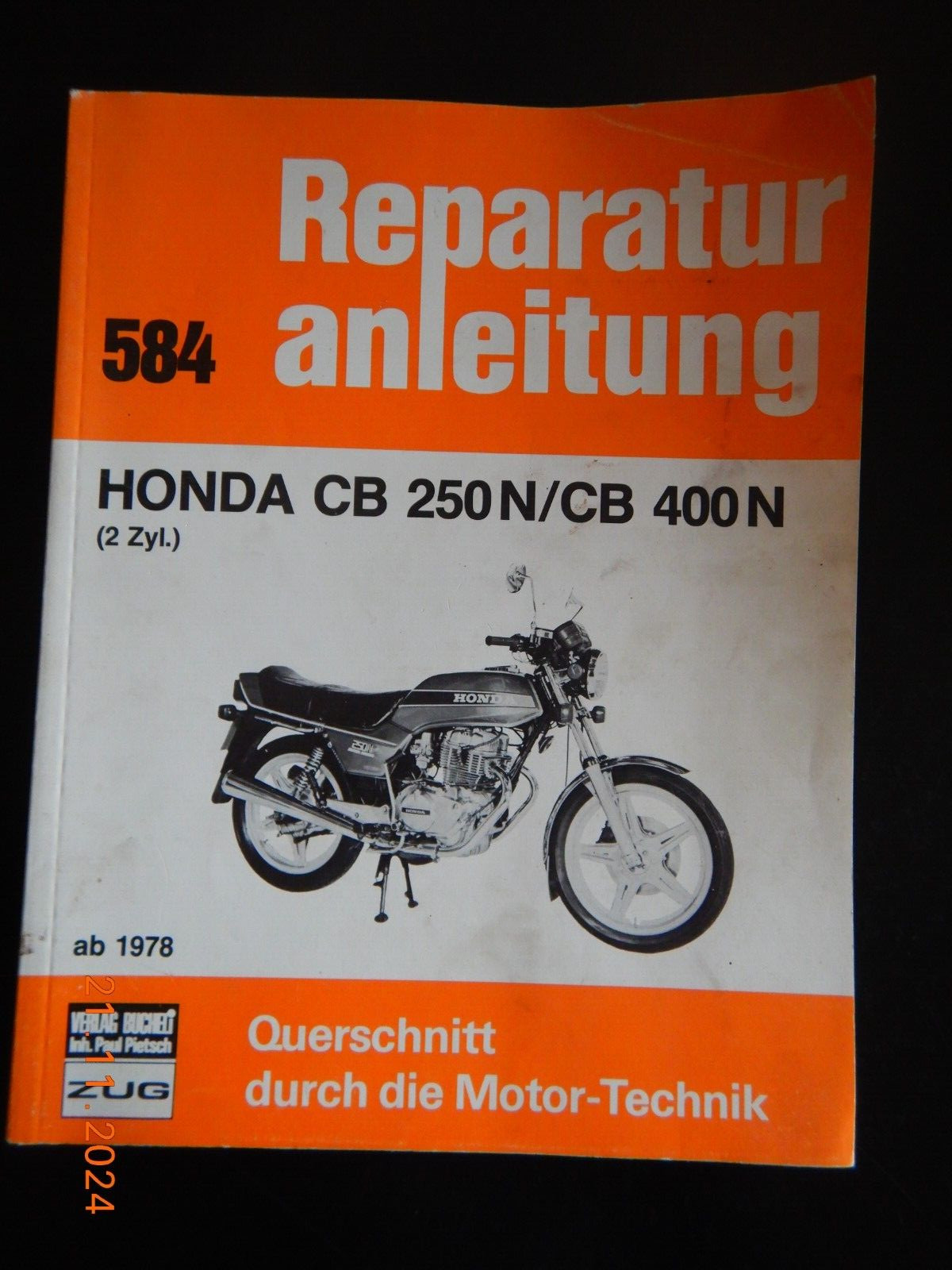 Reparaturanleitung Honda CB250 N, CB400 N Bucheli 584 ab Baujahr 1978