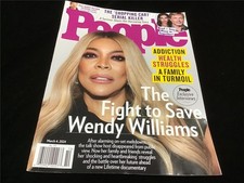 People Magazine March 4, 2024 The Fight to Save Wendy Williams