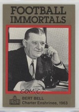 1985-88 Football Immortals Bert Bell #15 HOF 0q3