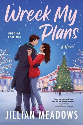 Wreck My Plans: A Sweet and Spicy, Older Brother's Best Friend Romance with a Ch