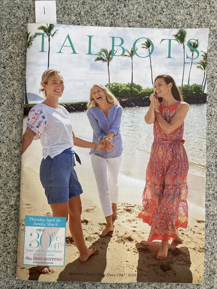 TALBOTS Clothing Catalog May 2022 ~ Sizes 0-24 ~ Modern Classic Style