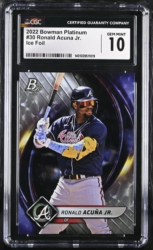 2022 Bowman Platinum Ice Foil RONALD ACUNA JR. #30 CGC 10 GEM MINT, POP  1