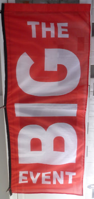 DOPPELSEITIGES WERBEBANNER ''THE BIG EVENT'' GRÖSSE 32'' X 76'' CA.
