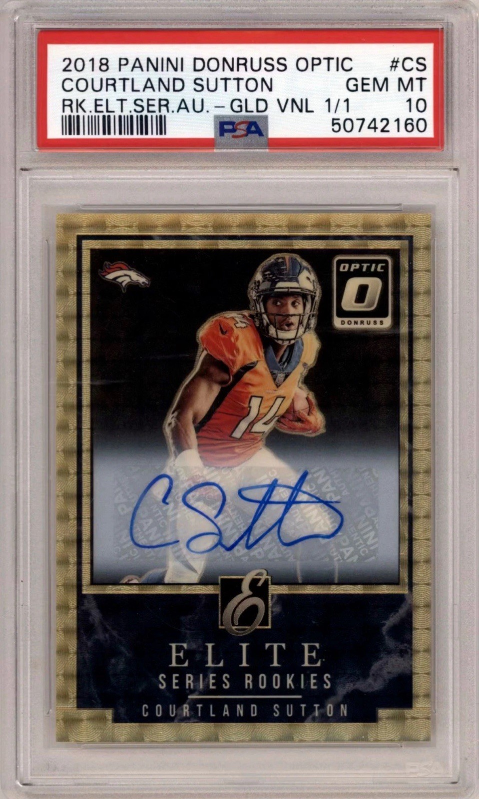 Courtland Sutton Panini Donruss Optic Rookie Elite Series Autographs #CS Autograph-Gold Vinyl 1/1