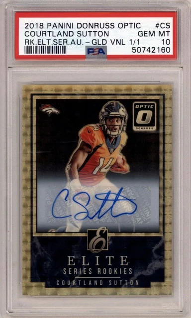 2018 Courtland Sutton Gold Elite Rookie Auto 1 of 1 PSA 10