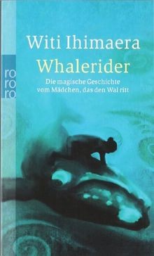 Whalerider: Die magische Geschichte vom Mädchen, das den... | Buch | Zustand gut