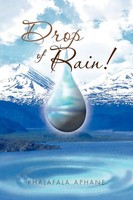 Phalafala Aphane | Drop Of Rain! | Taschenbuch | Englisch (2010) | Xlibris