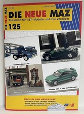 Modell-Auto Zeitschrift MAZ 1/25 - Die neue M...
