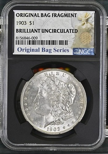 1903 P Morgan Silver Dollar NGC BU - Bag Series Relic Label 009