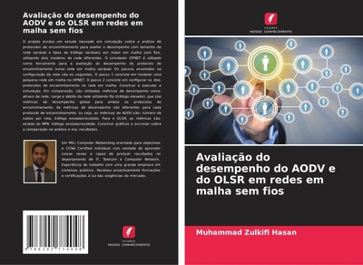 Avaliação do desempenho do AODV e do OLSR em redes em malha sem fios Hasan Buch