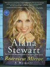 Rearview Mirror A Memoir Chapter Sampler Uncorrected Proof SIGNED Alana Stewart 