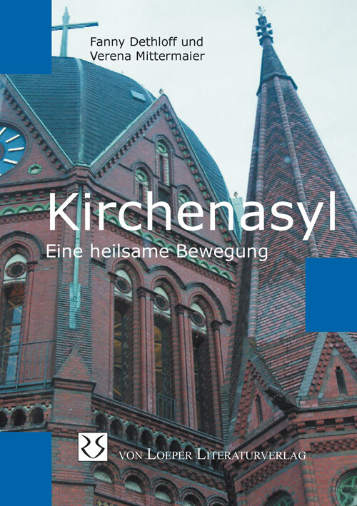 Thumbnail - Kirchenasyl Eine Heilsame Bewegung Fanny Dethloff (u. A.) Taschenbuch