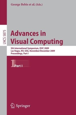Boyle - Advances in Visual Computing   5th International Symposium IS - X555z
