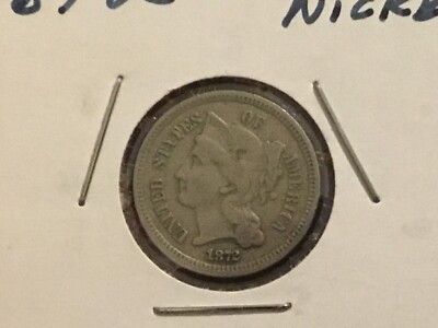 1872 3 Cent Nickel in Very Nice Circulated Condition, Worth a Look!
