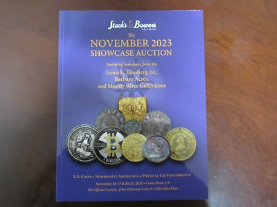 Stack Auction 2023 Catalog. U S Coins and Medals.