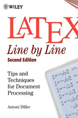 Latex Line By Line 2e - Paperback NEW Diller 1999-01-05