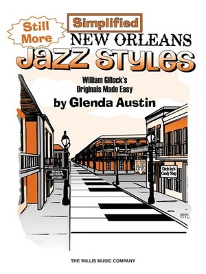 Still More Simplified New Orleans Jazz Styles: Later Elementary Level by , Good