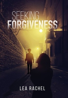 Rachel - Seeking Forgiveness - New hardback or cased book - 66 - X555z