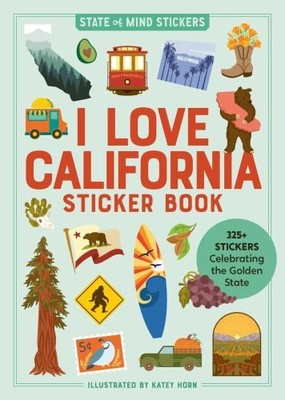 I Love California Sticker Book: 325..., Publishing, Wor