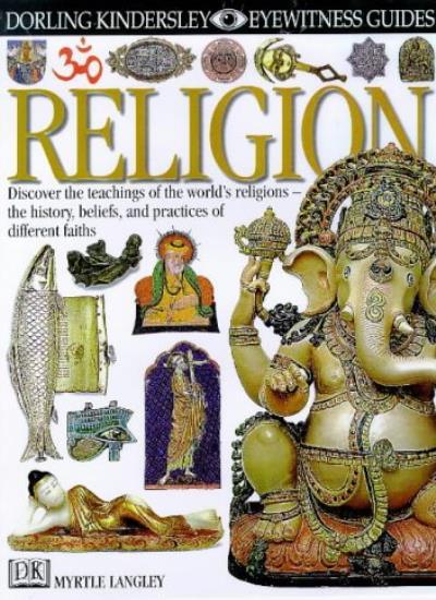 Religion (Eyewitness Guides) By Myrtle Langley
