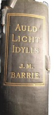 Old Numbered Limited Edition 1895 Auld Licht Idylls by J M Barrie (Peter Pan) Old Numbered Limited Edition 1895 Auld Licht Idylls by J M Barrie (Peter Pan)