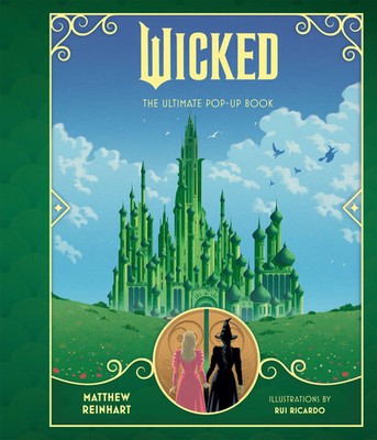 Wicked: The Ultimate Pop-Up Book | Buch | Englisch (2025) | Insight Editions