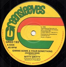 NITTY GRITTY  gimme some a your something GREENSLEEVES RECORDS.