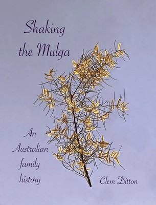 Clem Ditton | Shaking the Mulga | Buch | Englisch (2021) | Gebunden