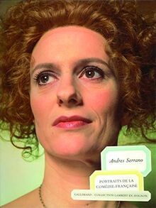 Portraits de la Comédie-Française von Serrano, An... | Buch | Zustand akzeptabel